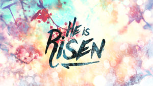 he-is-risen-16x9-title-slide