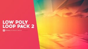 Low Poly Loops Pack 2
