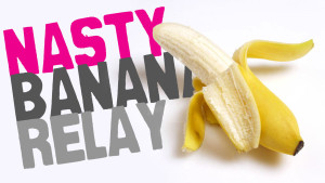 nastybananarelay