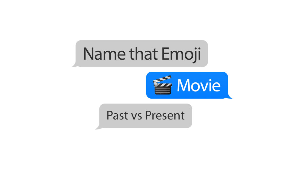 EmojiMoviesPastPresent