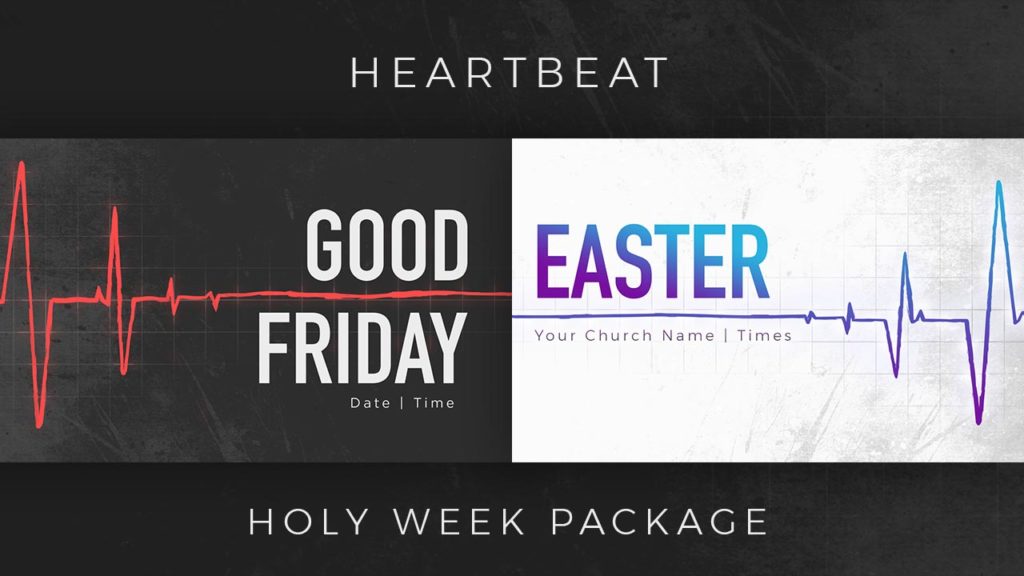 Heartbeat (Good Friday & Easter)
