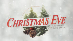 ChristmasEveTrees_Title_720p
