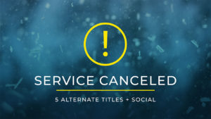 ServiceCancellation_720p