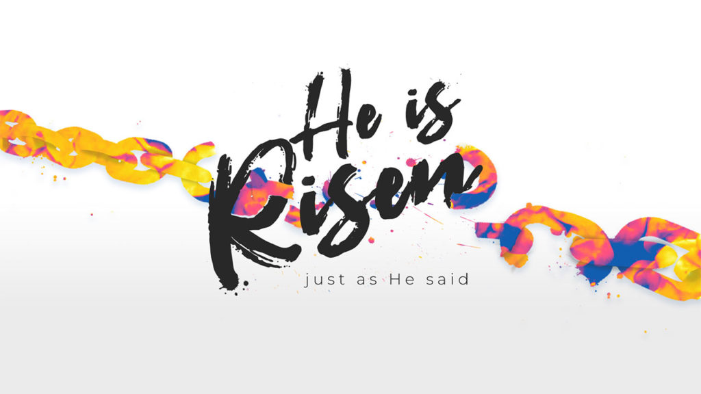 He Is Risen