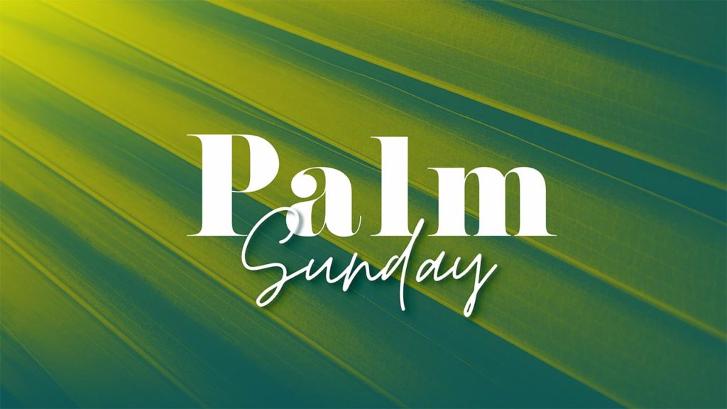 Palm Sunday