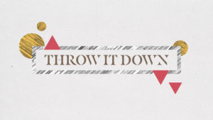 ThrowItDown_720p