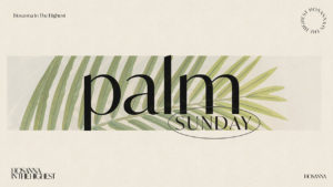 PalmSunday_720p