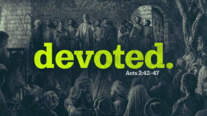 Devoted Sermon Art Main_720p
