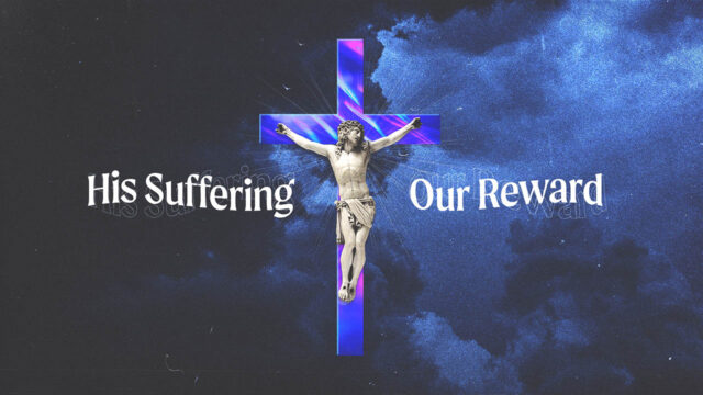 HisSufferingOurReward_720p