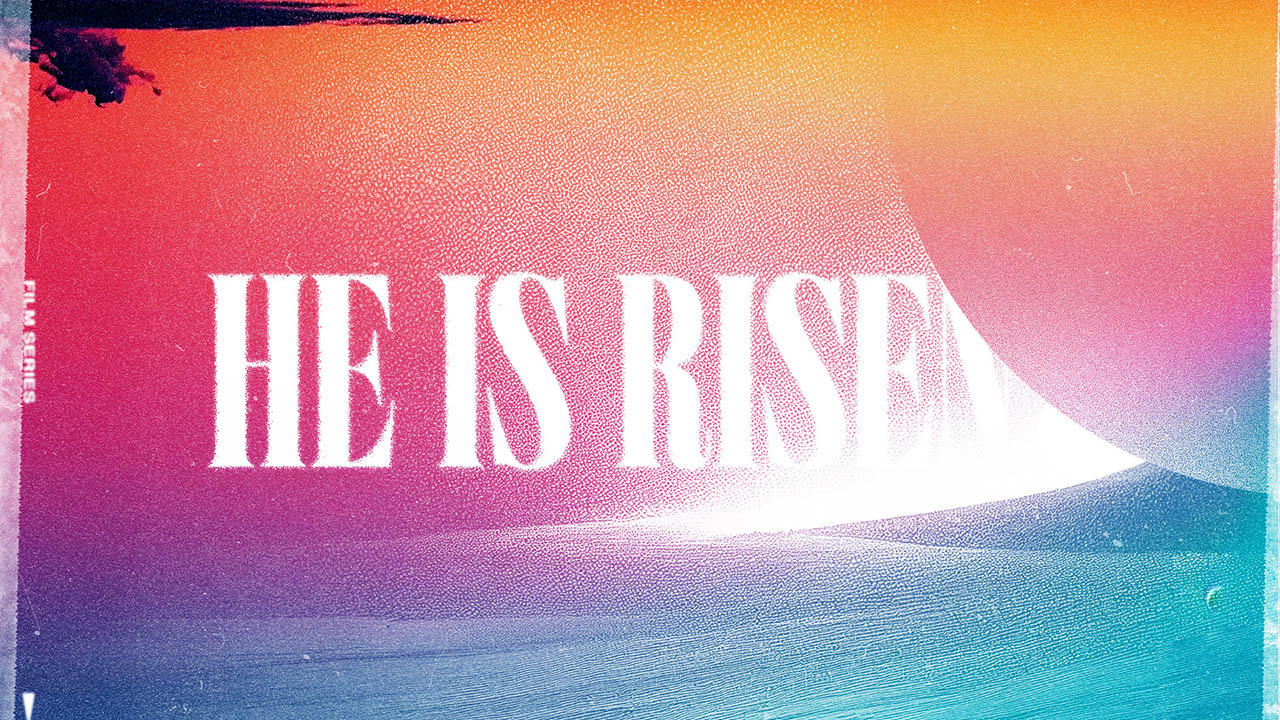 He Is Risen – Gritty Stone