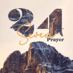 24/7 Prayer